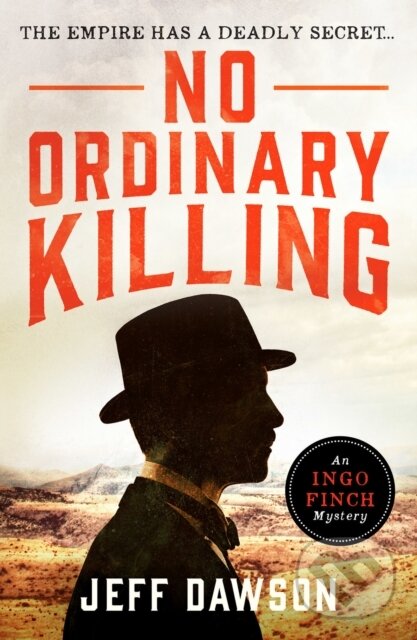 Kniha: No Ordinary Killing (Jeff Dawson). Canelo, 2021 Kniha: No Ordinary Killing (Jeff Dawson). Canelo, 2021