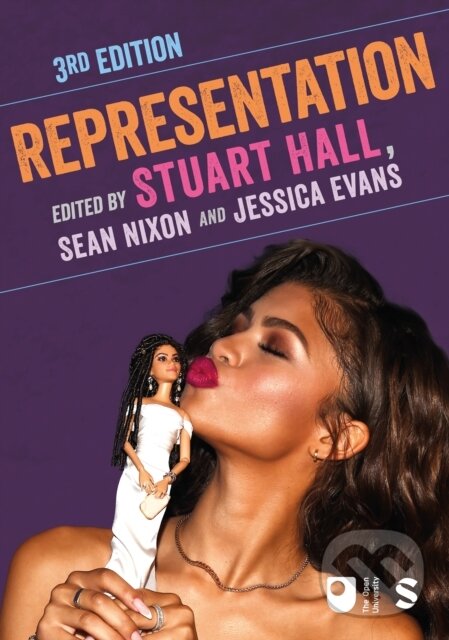 Kniha: Representation (Jessica Evans, Sean Nixon a Stuart Hall). Sage Publications, 2024 Kniha: Representation (Jessica Evans, Sean Nixon a Stuart Hall). Sage Publications, 2024