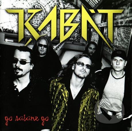 Hudební CD: Kabát: Go satane go LP (Warner Music). Warner Music, 2017 Hudební CD: Kabát: Go satane go LP (Warner Music). Warner Music, 2017