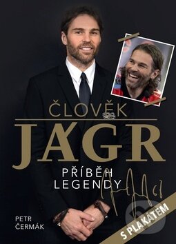 Kniha: Člověk Jágr (s plakátem) (Petr Čermák). Imagination of People, 2017 Kniha: Člověk Jágr (s plakátem) (Petr Čermák). Imagination of People, 2017