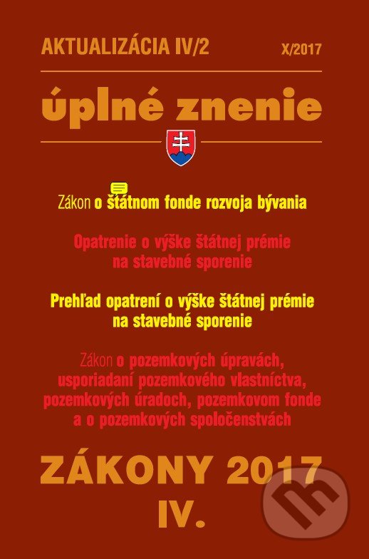 Kniha: Aktualizácia IV/2 2017 (Poradca s.r.o.). Poradca s.r.o., 2017 Kniha: Aktualizácia IV/2 2017 (Poradca s.r.o.). Poradca s.r.o., 2017