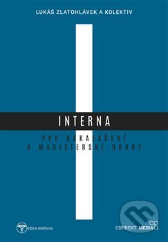 Kniha: Interna (Lukáš Zlatohlávek). Current media, 2017 Kniha: Interna (Lukáš Zlatohlávek). Current media, 2017