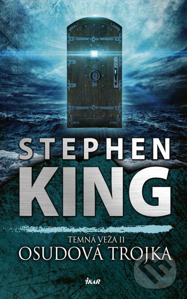 E-kniha: Osudová trojka (Stephen King). Ikar, 2017 E-kniha: Osudová trojka (Stephen King). Ikar, 2017
