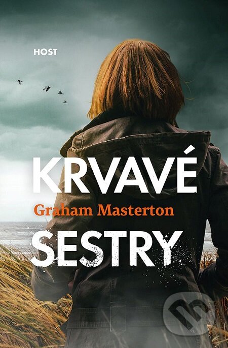 E-kniha: Krvavé sestry (Graham Masterton). Host, 2017 E-kniha: Krvavé sestry (Graham Masterton). Host, 2017