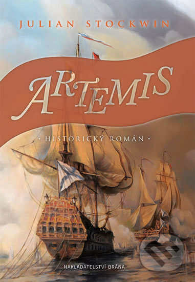 Kniha: Artemis (Julian Stockwin). Brána, 2017 Kniha: Artemis (Julian Stockwin). Brána, 2017