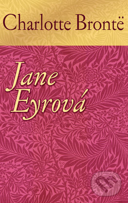 Kniha: Jane Eyrová (Charlotte Brontë). Slovart, 2017 Kniha: Jane Eyrová (Charlotte Brontë). Slovart, 2017