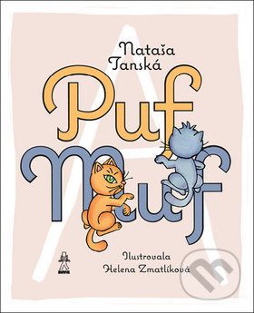 Kniha: Puf a Muf (Nataša Tanská). Buvik, 2017 Kniha: Puf a Muf (Nataša Tanská). Buvik, 2017