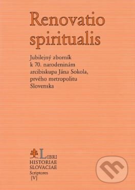 Kniha: Renovatio spiritualis (Jozef M. Rydlo). Libri Historiae, 2003 Kniha: Renovatio spiritualis (Jozef M. Rydlo). Libri Historiae, 2003