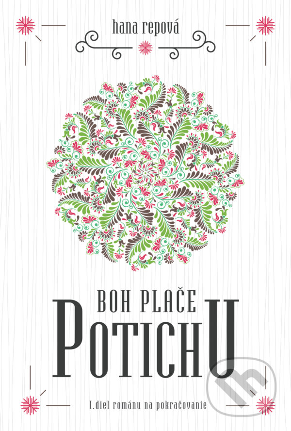 Kniha: Boh plače potichu 1 (Hana Repová). MERIDIANO-press, 2017 Kniha: Boh plače potichu 1 (Hana Repová). MERIDIANO-press, 2017