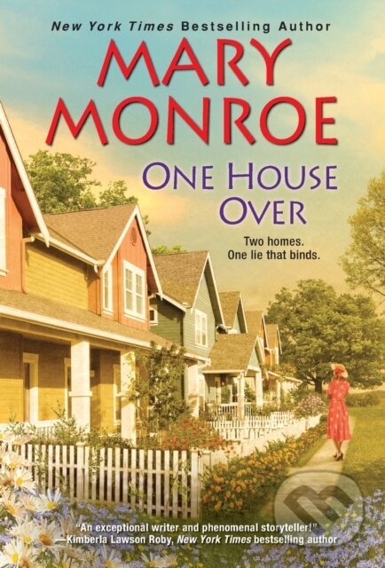 Kniha: One House Over (Mary Monroe). Kensington Publishing Corporation, 2021 Kniha: One House Over (Mary Monroe). Kensington Publishing Corporation, 2021
