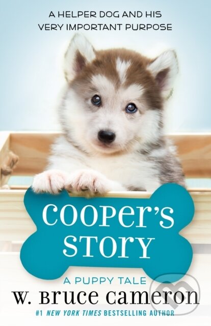 Kniha: Cooper's Story (W. Bruce Cameron). Starscape, 2021 Kniha: Cooper's Story (W. Bruce Cameron). Starscape, 2021