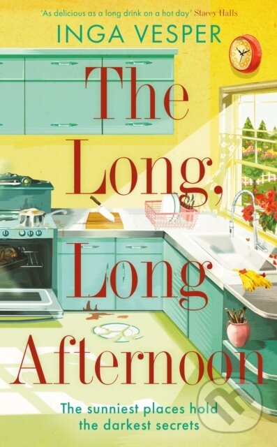 Kniha: LONG LONG AFTERNOON (Inga Vesper). Bonnier Zaffre, 2021 Kniha: LONG LONG AFTERNOON (Inga Vesper). Bonnier Zaffre, 2021