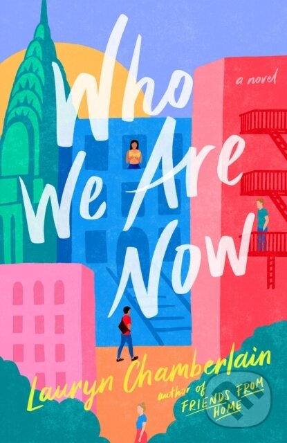 Kniha: Who We Are Now (Lauryn Chamberlain). , 2023 Kniha: Who We Are Now (Lauryn Chamberlain). , 2023