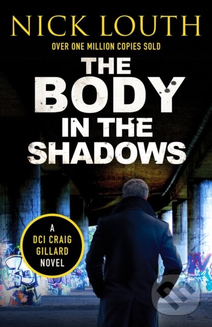Kniha: The Body in the Shadows (Nick Louth). Canelo, 2023 Kniha: The Body in the Shadows (Nick Louth). Canelo, 2023