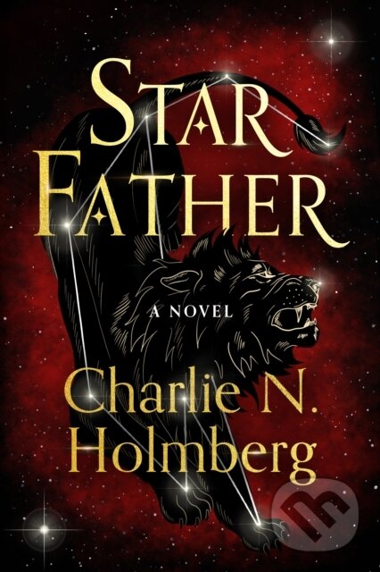 Kniha: Star Father (Charlie N. Holmberg). , 2022 Kniha: Star Father (Charlie N. Holmberg). , 2022