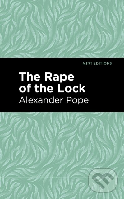 Kniha: Rape of the Lock (Alexander Pope). , 2021 Kniha: Rape of the Lock (Alexander Pope). , 2021
