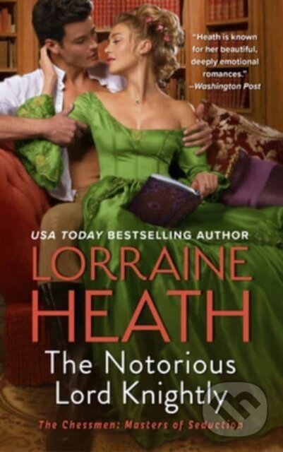 Kniha: The Notorious Lord Knightly (Heath Lorraine). Avon, 2023 Kniha: The Notorious Lord Knightly (Heath Lorraine). Avon, 2023