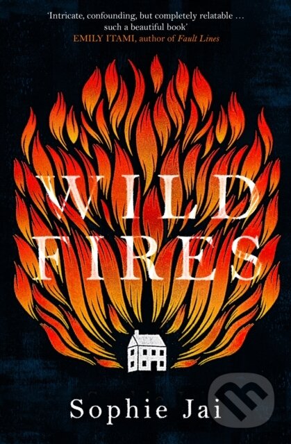 Kniha: Wild Fires (Sophie Jai). The Borough Press, 2023 Kniha: Wild Fires (Sophie Jai). The Borough Press, 2023