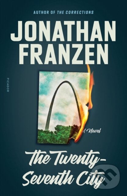 Kniha: The Twenty-Seventh City (Jonathan Franzen). Picador, 2021 Kniha: The Twenty-Seventh City (Jonathan Franzen). Picador, 2021
