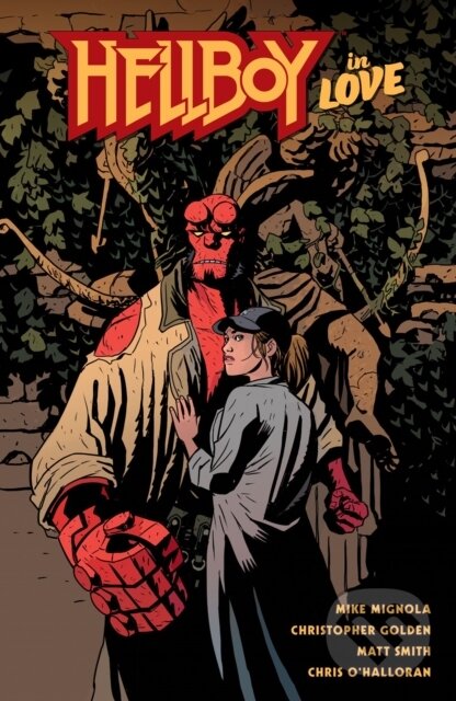 Kniha: Hellboy in Love (Christopher Golden a Mike Mignola). , 2023 Kniha: Hellboy in Love (Christopher Golden a Mike Mignola). , 2023
