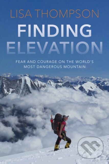 Kniha: Finding Elevation (Lisa Thompson). , 2023 Kniha: Finding Elevation (Lisa Thompson). , 2023