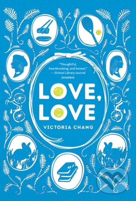 Kniha: Love, Love (Victoria Chang). Sterling, 2021 Kniha: Love, Love (Victoria Chang). Sterling, 2021