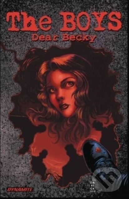Kniha: The Boys: Dear Becky HC (Garth Ennis). , 2022 Kniha: The Boys: Dear Becky HC (Garth Ennis). , 2022