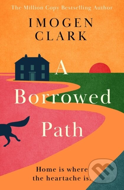 Kniha: A Borrowed Path (Imogen Clark). Lake Union Publishing, 2024 Kniha: A Borrowed Path (Imogen Clark). Lake Union Publishing, 2024