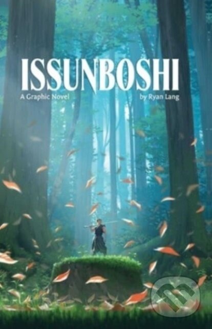 Kniha: Issunboshi (Ryan Lang). Oni Press, 2024 Kniha: Issunboshi (Ryan Lang). Oni Press, 2024