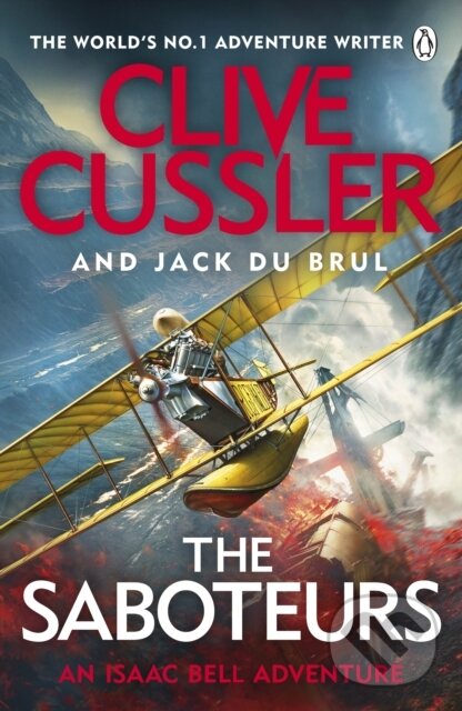 Kniha: The Saboteurs (Clive Cussler a Jack du Brul). Penguin Books, 2022 Kniha: The Saboteurs (Clive Cussler a Jack du Brul). Penguin Books, 2022