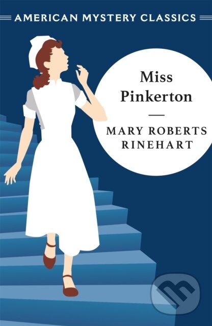 Kniha: Miss Pinkerton (Mary Roberts Rinehart). , 2021 Kniha: Miss Pinkerton (Mary Roberts Rinehart). , 2021