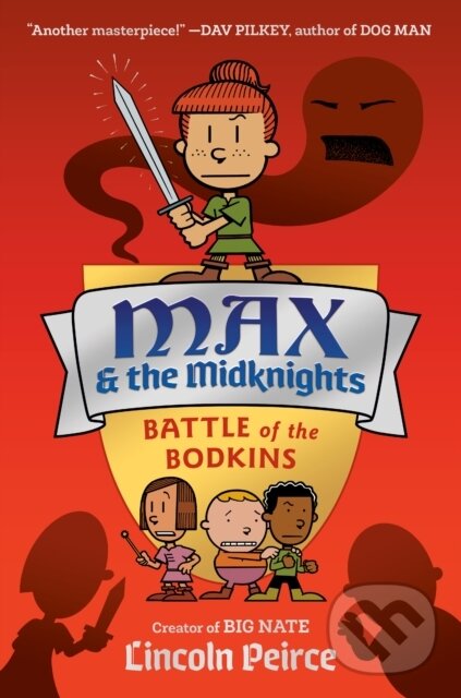 Kniha: Max & the Midknights 2 (Lincoln Peirce). , 2020 Kniha: Max & the Midknights 2 (Lincoln Peirce). , 2020
