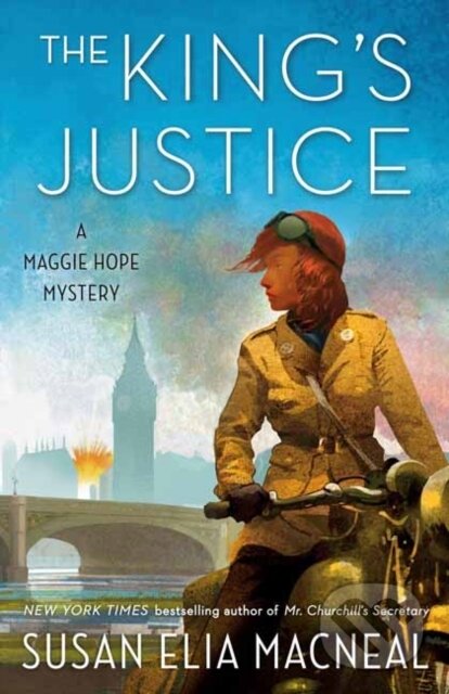 Kniha: The King's Justice (Susan Elia Macneal). Bantam Press, 2021 Kniha: The King's Justice (Susan Elia Macneal). Bantam Press, 2021