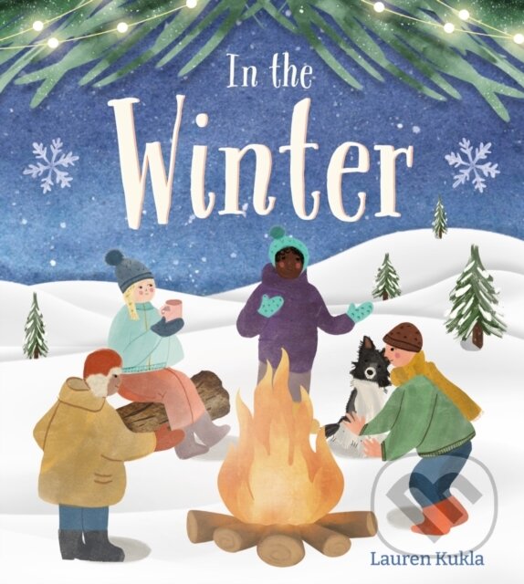 Kniha: In the Winter (Lauren Kukla). , 2024 Kniha: In the Winter (Lauren Kukla). , 2024