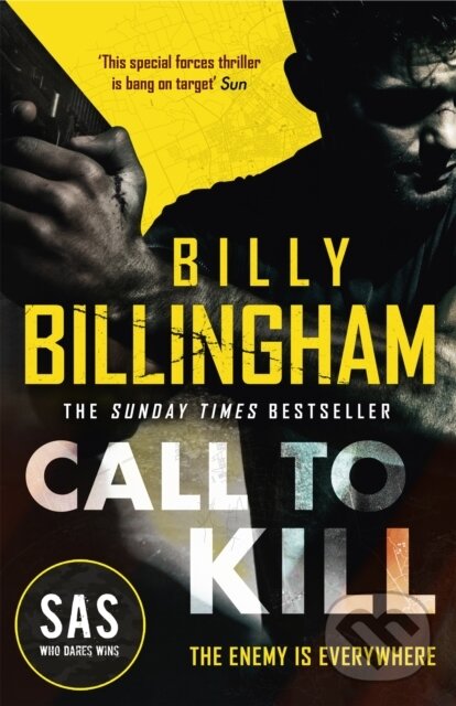 Kniha: Call to Kill (Billy Billingham a Conor Woodman). Hodder Paperback, 2021 Kniha: Call to Kill (Billy Billingham a Conor Woodman). Hodder Paperback, 2021