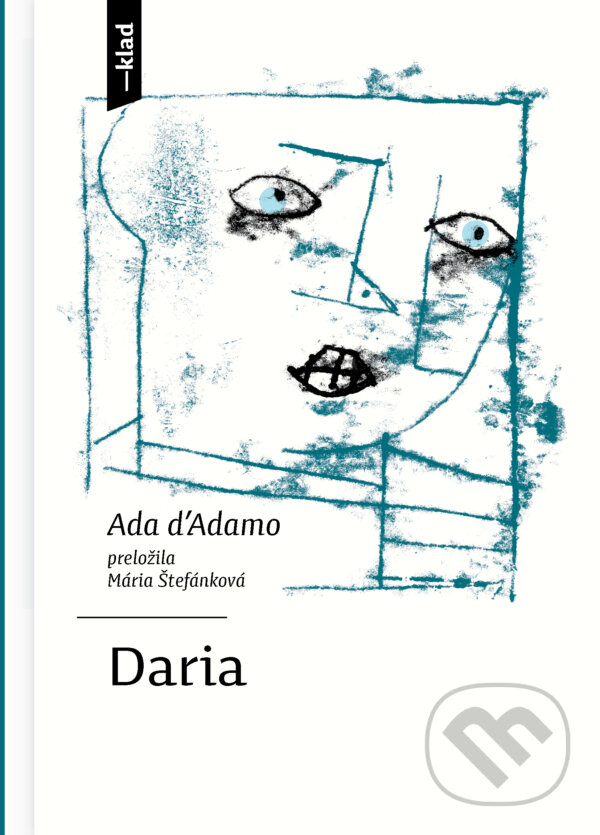 Kniha: Daria (Ada d’Adamo). Artforum, 2025 Kniha: Daria (Ada d’Adamo). Artforum, 2025