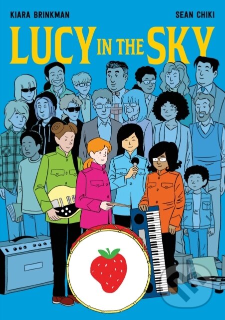 Kniha: Lucy in the Sky (Kiara Brinkman). First Second, 2021 Kniha: Lucy in the Sky (Kiara Brinkman). First Second, 2021