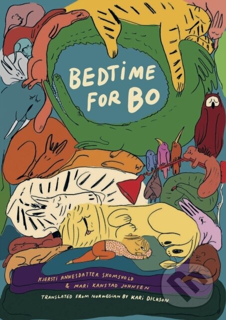 Kniha: Bedtime for Bo (Kjersti Annesdatter Skomsvold). Enchanted Lion, 2022 Kniha: Bedtime for Bo (Kjersti Annesdatter Skomsvold). Enchanted Lion, 2022