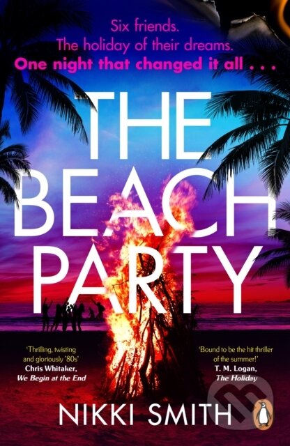 Kniha: The Beach Party (Nikki Smith). Penguin Books, 2023 Kniha: The Beach Party (Nikki Smith). Penguin Books, 2023