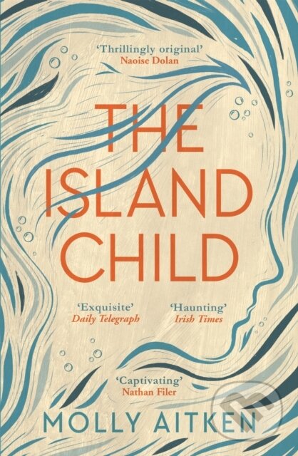 Kniha: The Island Child (Molly Aitken). Canongate Books, 2021 Kniha: The Island Child (Molly Aitken). Canongate Books, 2021