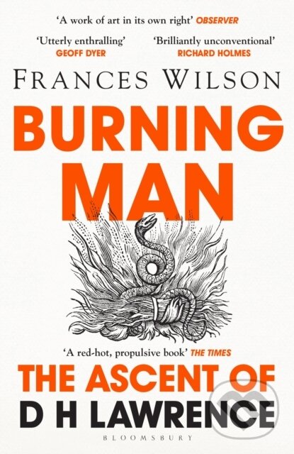 Kniha: Burning Man (Frances Wilson). Bloomsbury, 2022 Kniha: Burning Man (Frances Wilson). Bloomsbury, 2022