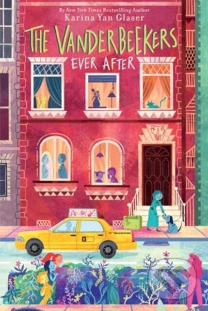 Kniha: The Vanderbeekers Ever After (Karina Yan Glaser). HarperCollins, 2024 Kniha: The Vanderbeekers Ever After (Karina Yan Glaser). HarperCollins, 2024