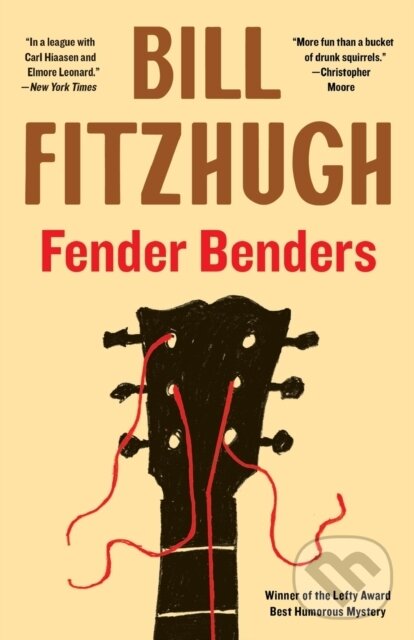 Kniha: Fender Benders (Fitzhugh Bill). Farrago, 2021 Kniha: Fender Benders (Fitzhugh Bill). Farrago, 2021