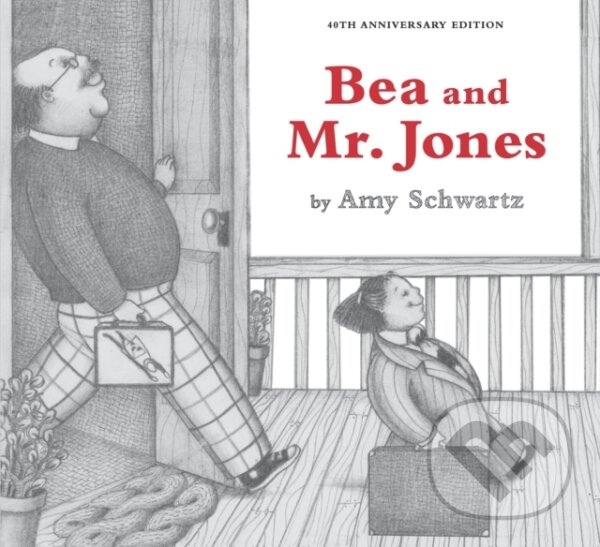 Kniha: Bea and Mr. Jones (Amy Schwartz). , 2022 Kniha: Bea and Mr. Jones (Amy Schwartz). , 2022