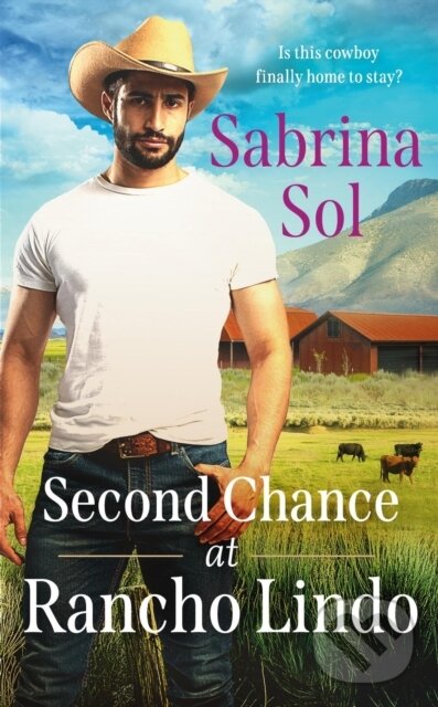 Kniha: Second Chance at Rancho Lindo (Sabrina Sol). Forever, 2022 Kniha: Second Chance at Rancho Lindo (Sabrina Sol). Forever, 2022
