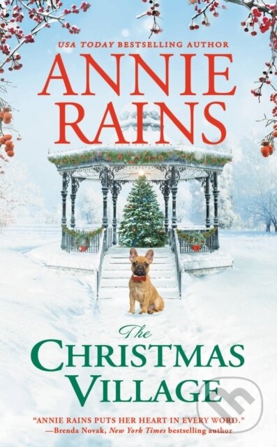 Kniha: The Christmas Village (Annie Rains). Forever, 2022 Kniha: The Christmas Village (Annie Rains). Forever, 2022