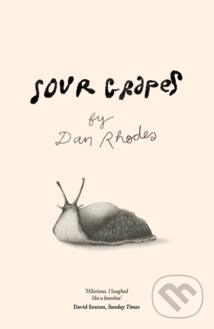 Kniha: Sour Grapes (Dan Rhodes). The Lightning, 2023 Kniha: Sour Grapes (Dan Rhodes). The Lightning, 2023