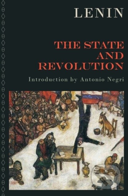 Kniha: The State and Revolution (V I Lenin). Verso, 2024 Kniha: The State and Revolution (V I Lenin). Verso, 2024