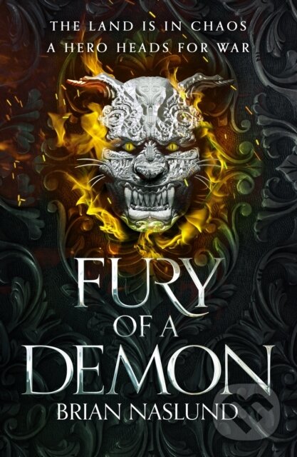 Kniha: Fury of a Demon (Brian Naslund). Tor, 2021 Kniha: Fury of a Demon (Brian Naslund). Tor, 2021