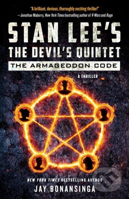 Kniha: Stan Lee's The Devil's Quintet: The Armageddon Code (Jay Bonansinga). Tor Books, 2022 Kniha: Stan Lee's The Devil's Quintet: The Armageddon Code (Jay Bonansinga). Tor Books, 2022